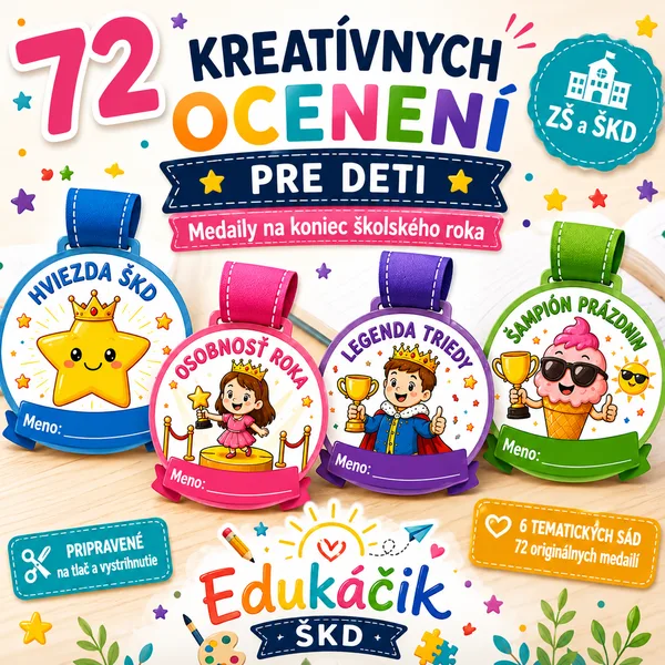 🌟 72 ORIGINÁLNYCH OCENENÍ PRE DETI NA KONIEC ŠKOLSKÉHO ROKA 🌟