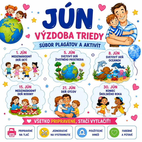 JÚN –VÝZDOBA DO ŠKD / TRIEDY 