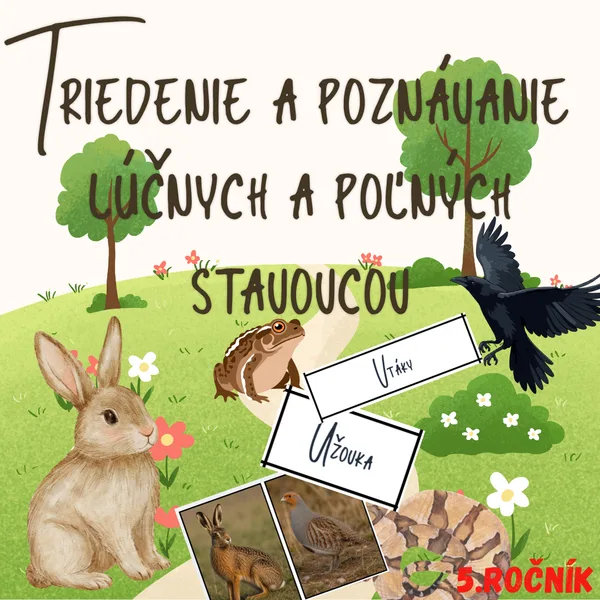 Triedenie a poznávanie lúčnych a poľných stavovcov