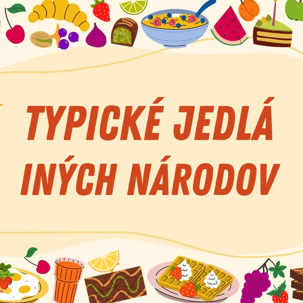 Jedlá iných národov