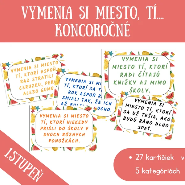 Vymenia si miesto tí...- koncoročné