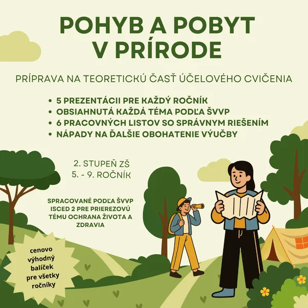 Pohyb a pobyt v prírode - príprava na účelové cvičenie 