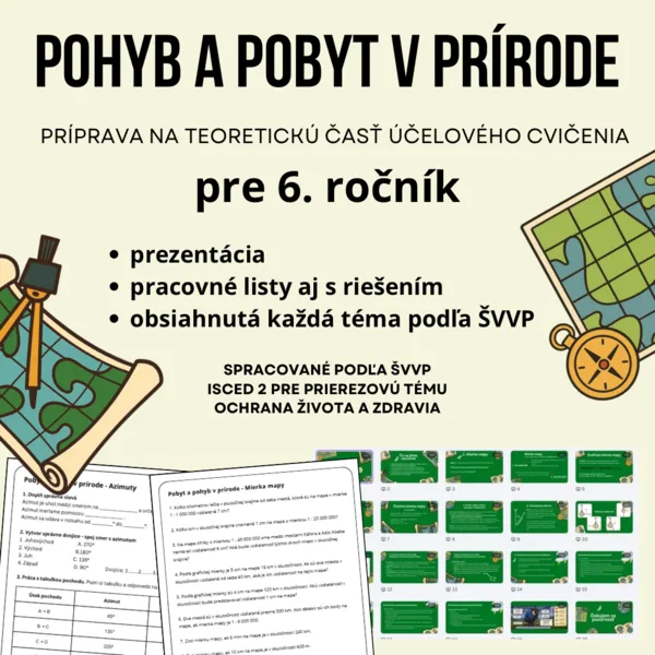 6. ročník - Pohyb a pobyt v prírode - účelové cvičenie