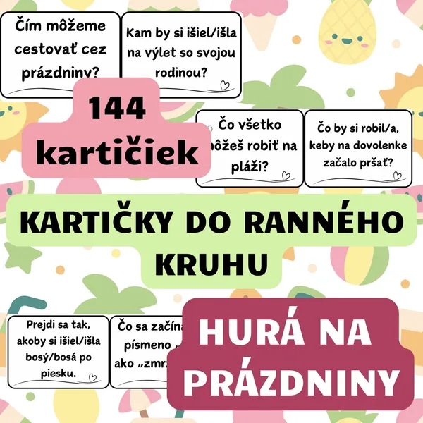 HURÁ, PRÁZDNINY! - Komunikačné kartičky