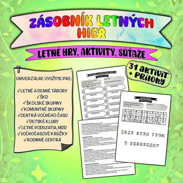 ZÁSOBNÍK LETNÝCH HIER - letné hry, aktivity a súťaže