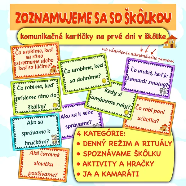 ZOZNAMUJEME SA SO ŠKÔLKOU - komunikačné kartičky na prvé dni v škôlke