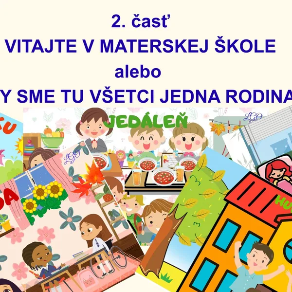 ADAPTÁCIA DETÍ V MŠ 2. časť