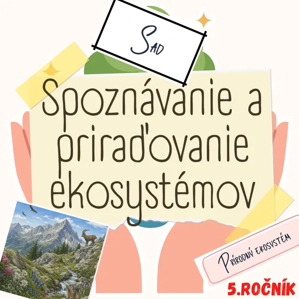 Spoznávanie a priraďovanie ekosystémov