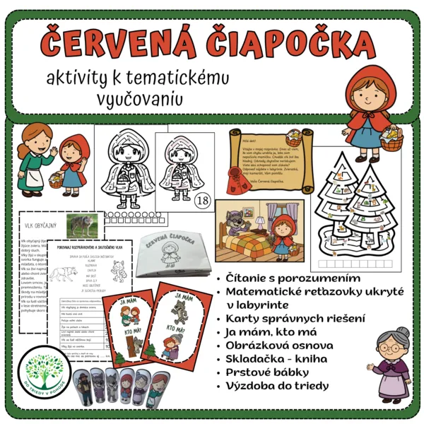 ČERVENÁ ČIAPOČKA - aktivity k tematickému vyučovaniu
