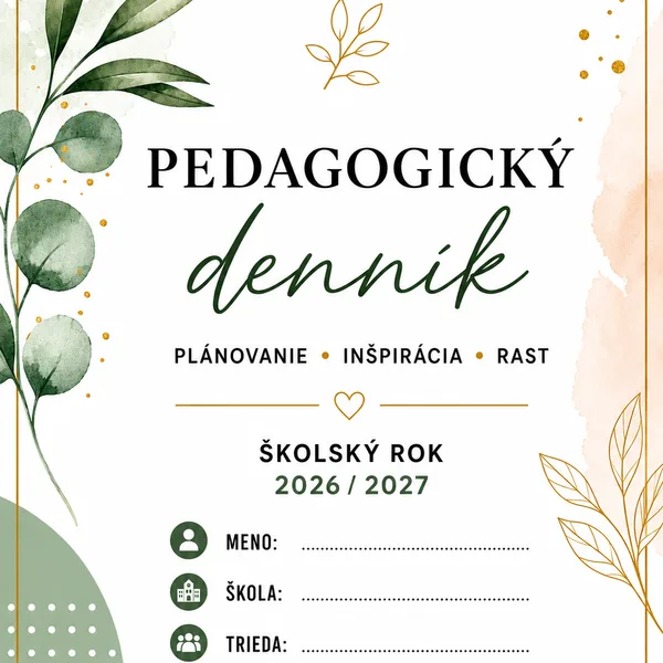 PEDAGOGICKÝ DENNÍK 2026/2027- učiteľ/ učiteľka