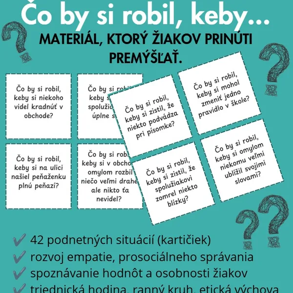 Čo by si robil, keby...?