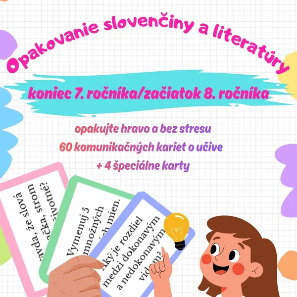 Opakovanie učiva 7. ročníka SJL a LIT (na začiatku 8. ročníka) - komunikačné karty 