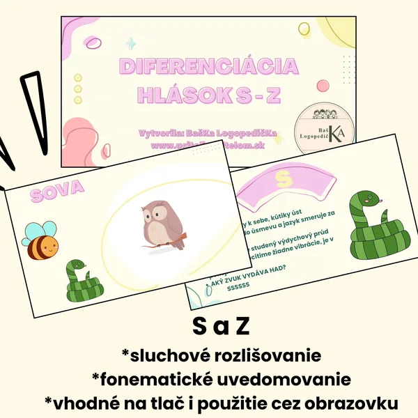 Logopédia | Artikulácia | Sluchové rozlišovanie - sykavky S a Z