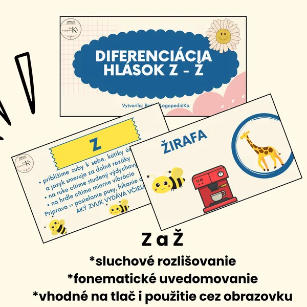 Logopédia | Artikulácia | Sluchové rozlišovanie - sykavky Z a Ž