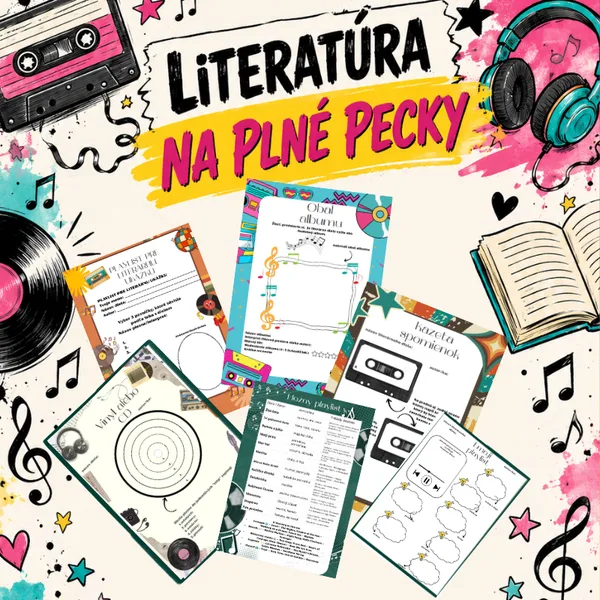 Literatúra na plné pecky / literatúra a hudba, grafika, čítanie s porozumením, playlist, argumentácia, skupinová práca 