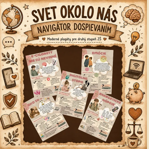 Svet okolo nás/ navigátor dospievaním/ nástenka, motivačné myšlienky, kritické myslenie, diskusia, náročné životné nástrahy tínedžerov