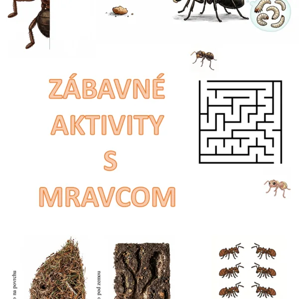 Zábavné aktivity s mravcom: gramotorika, labyrinty, skladačky