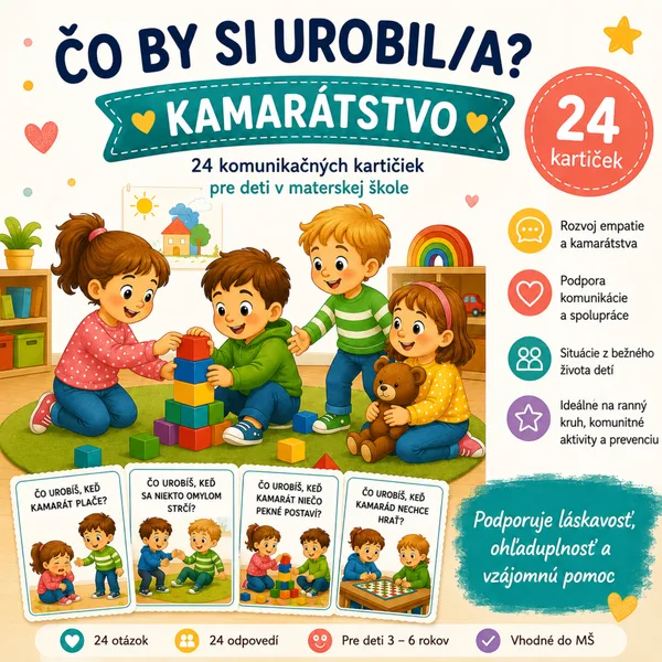 Čo by si urobil/a? – Kamarátstvo | 24 komunikačných kartičiek