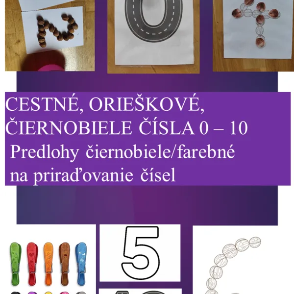 ŠABLÓNY ČÍSLA OD 0 - 10 (cestné, orieškové, čiernobielo) + tematické obrázky