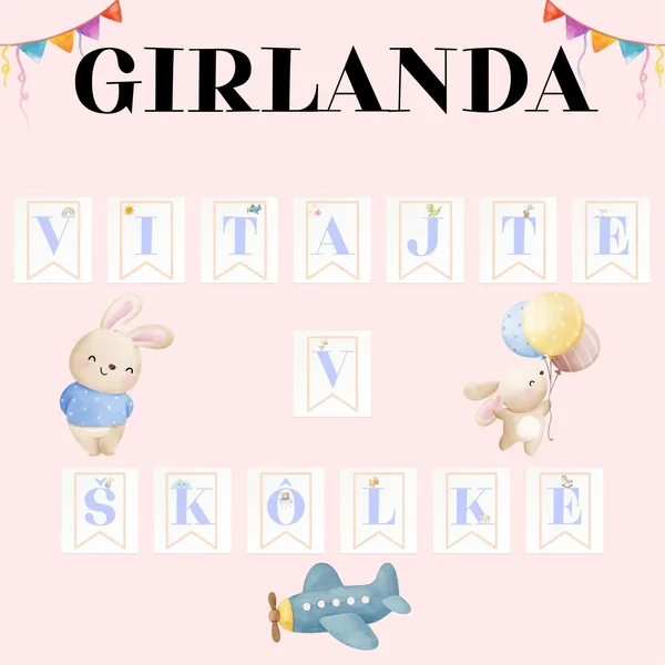 GIRLANDA – VITAJTE V ŠKÔLKE