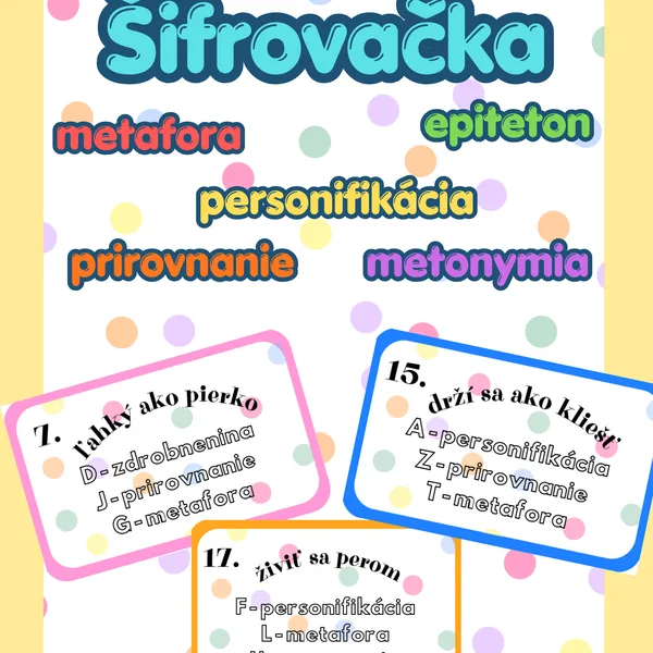 Šifrovačka - umelecké jazykové prostriedky (personifikácia, prirovnanie, zdrobnenina, metafora, metonymia, epiteton)