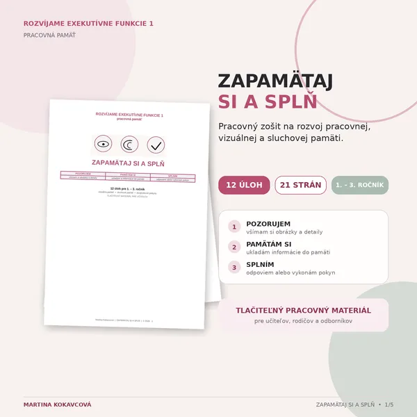 Zapamätaj si a splň