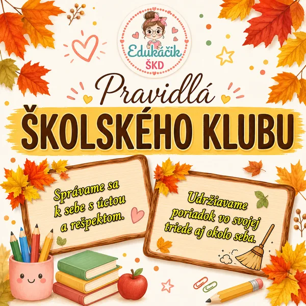 Pravidlá školského klubu 🍂