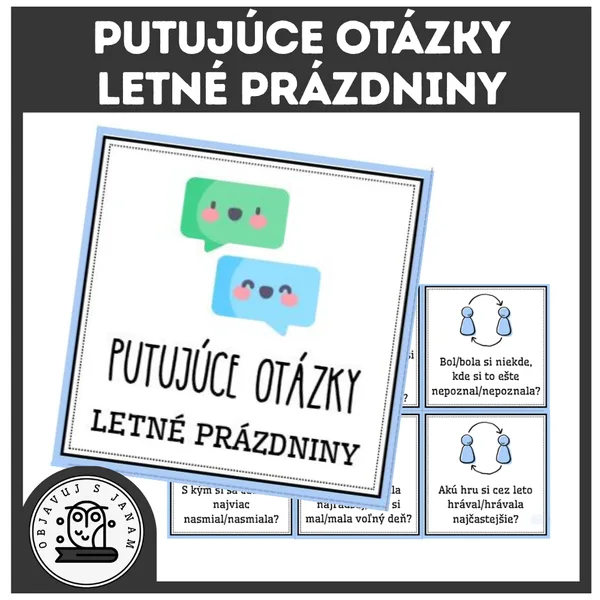 Putujúce otázky LETNÉ PRÁZDNINY