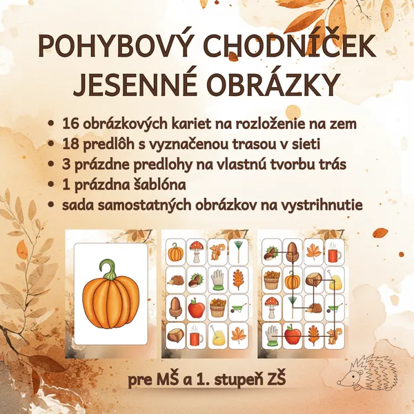 Jeseň – pohybový chodníček a 16 demonštračných obrázkov