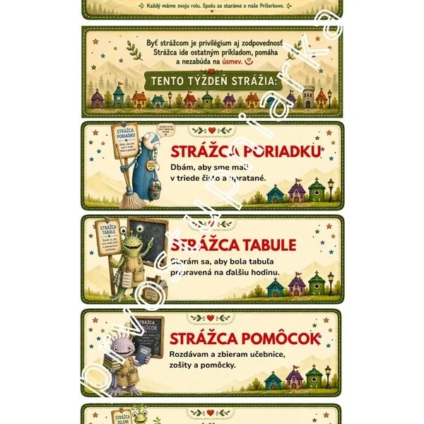 STRÁŽCOVIA PRÍŠERKOVA – Týždenné role v triede