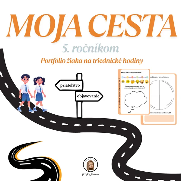 Moja cesta 5. ročníkom - portfólio žiaka na triednické hodiny 