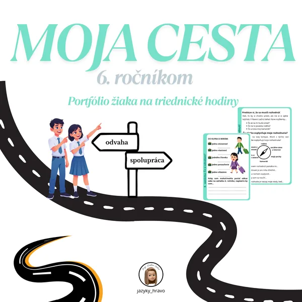 Moja cesta 6. ročníkom - portfólio žiaka na triednické hodiny 