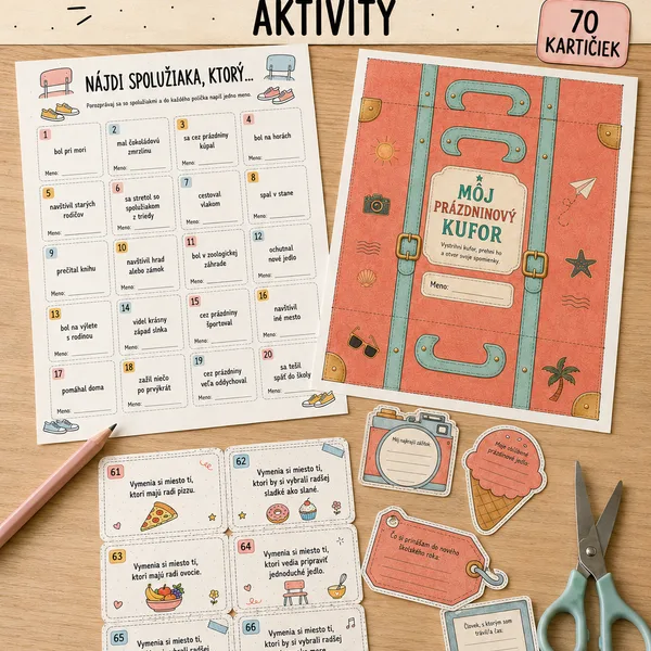 Aktivity na začiatok roka (Vymenia si miesto..., Kto je..., Prázdninový kufrík)
