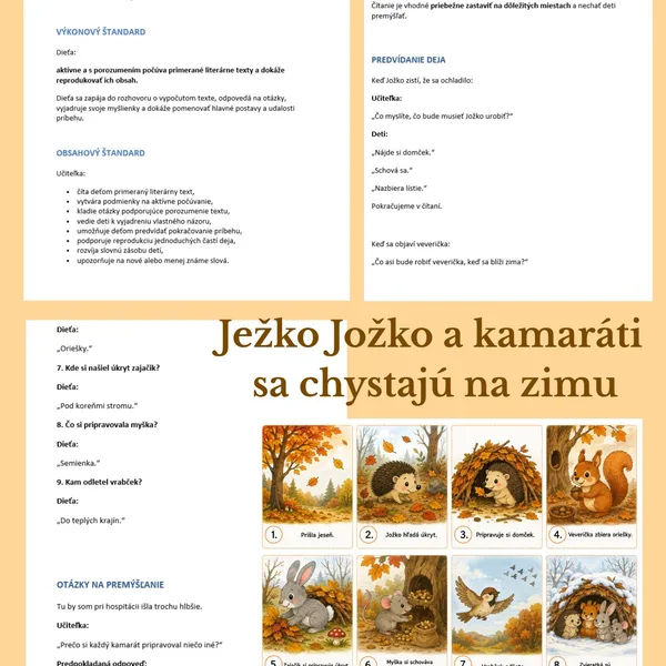 Ježko Jožko a kamaráti sa chystajú na zimu