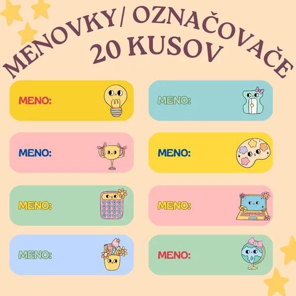 ☀️MENOVKY/OZNAČOVAČE - Back to school kolekcia☀️