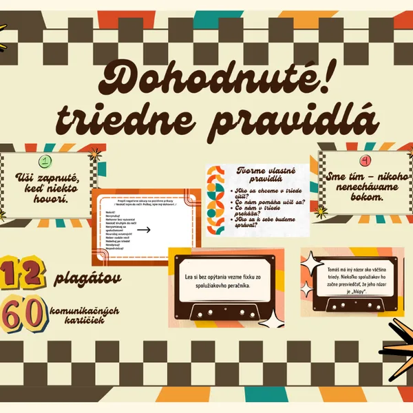 Dohodnuté! Triedne pravidlá trochu inak./ diskusia, ranné kruhy, debata, komunikácia, komunikačné kartičky