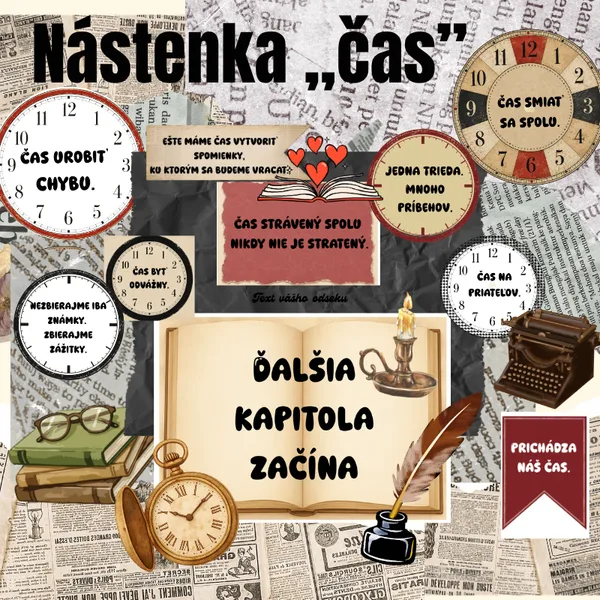 Nástenka: ,,Čas"/ výzdoba, motivačné citáty, vintage, začiatok školského roka, ranné kruhy