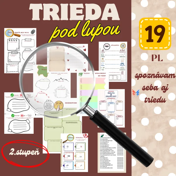 Trieda pod lupou/ ranné kruhy, triednictvo, začiatok školského roka, triedna klíma, pravidlá