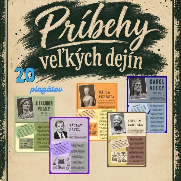 Príbehy veľkých dejín( plagáty, výzdoba, známe osobnosti, motivácia, história, dejiny