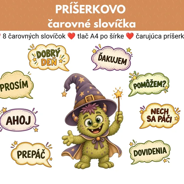 ČAROVNÉ SLOVÍČKA – PRÍŠERKOVO