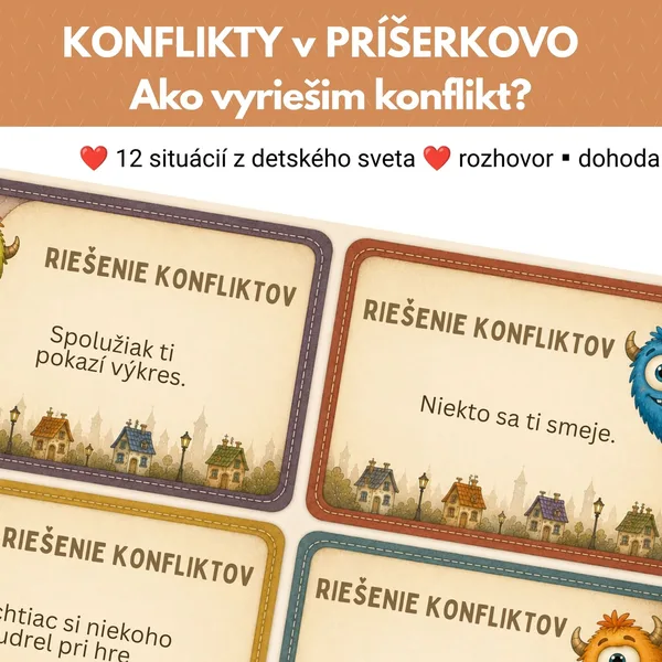 KONFLIKTY V PRÍŠERKOVE – AKO VYRIEŠIM KONFLIKT?