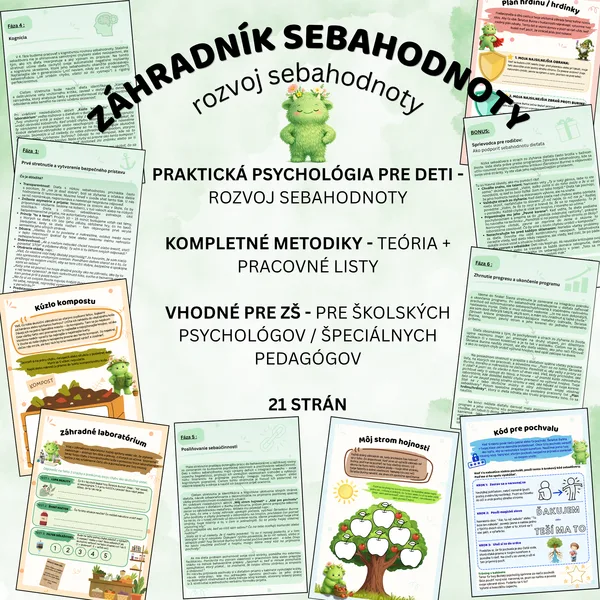 Rozvoj sebahodnoty - ,,Záhradník sebahodnoty"