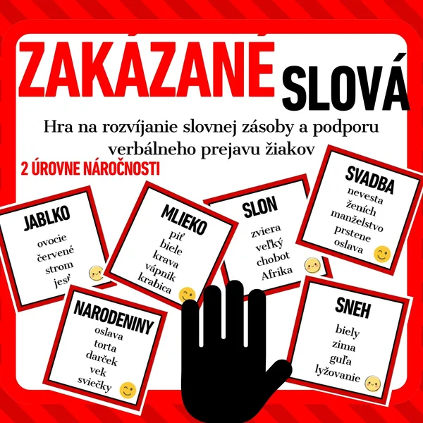 Zakázané slová - hra na rozvíjanie slovnej zásoby a verbálnej komunikácie