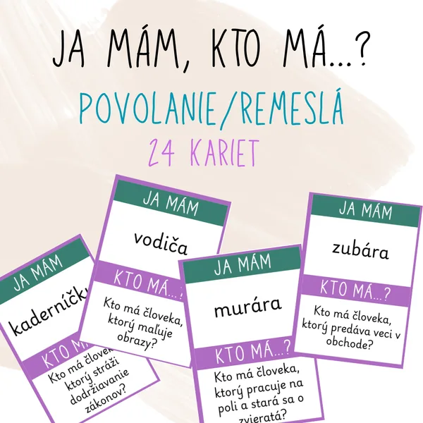 Ja mám, kto má...? povolanie, remeslá