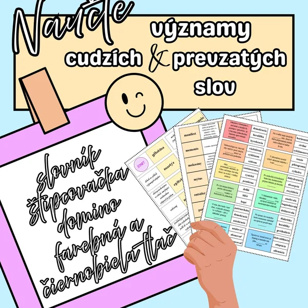 Význam cudzích a prevzatých slov (slovník, štipcovačka, domino) - cudzie a prevzaté slová 