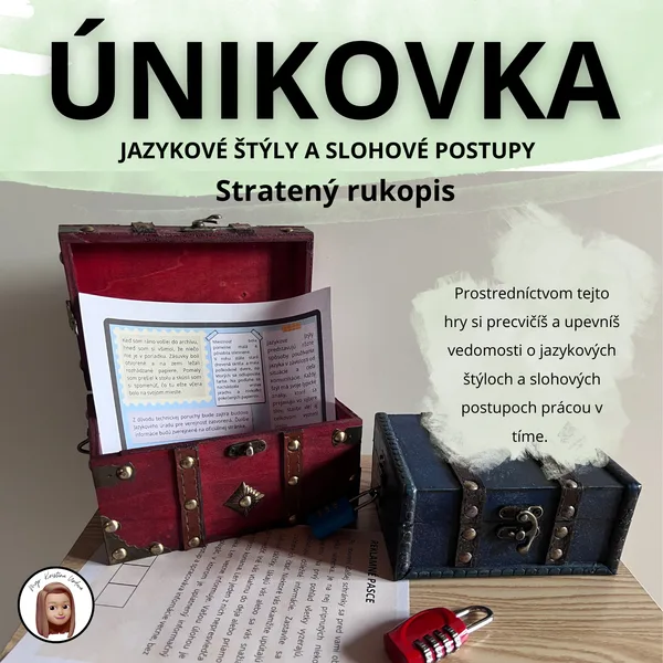 ÚNIKOVKA - jazykové štýly a slohové postupy - Stratený rukopis