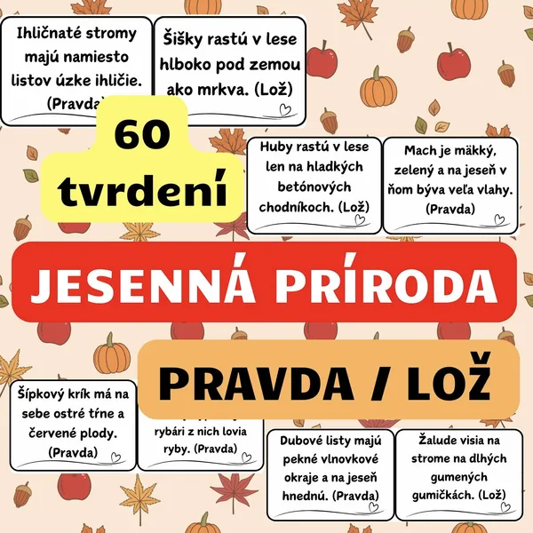 Jesenná príroda - PRAVDA ALEBO LOŽ (Didaktická hra) - čiernobiele