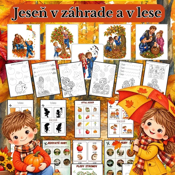 Vitaj jeseň / jeseň v záhrade a v lese