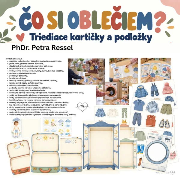 ČO SI OBLEČIEM? / Príprava s pomôckami / triedime oblečenie podľa počasia a situácie (126 kartičiek)