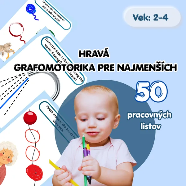 Hravá grafomotorika pre najmenších-50 pracovných listov pre deti od 2 do 4 rokov.